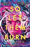 Cover: So Let Them Burn - Atom