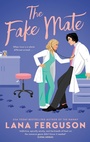 Cover: The Fake Mate - Piatkus Books