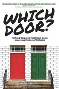 Cover: Which Door - Dr Scott Conard Lifestyle Systems, LLC