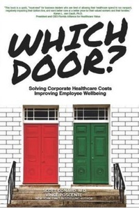 Enlarge image Cover: Which Door - Dr Scott Conard Lifestyle Systems, LLC