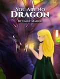 Cover: You Are No Dragon - Amazon Publishing Agency