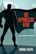 Cover: The Republican Hero - State University of New York Press