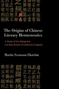 Cover: The Origins of Chinese Literary Hermeneutics - De Gruyter