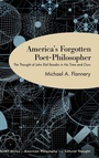 Cover: America's Forgotten Poet-Philosopher - State University of New York Press