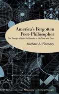 Cover: America's Forgotten Poet-Philosopher - State University of New York Press