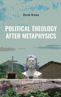 Cover: Political Theology after Metaphysics - State University of New York Press