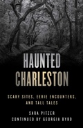 Cover: Haunted Charleston - Globe Pequot Press