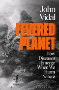 Bild: Fevered Planet - Bloomsbury Publishing PLC