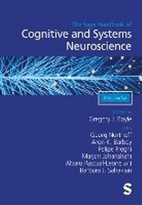 Enlarge image Cover: The Sage Handbook of Cognitive and Systems Neuroscience - SAGE Publications Ltd