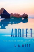 Cover: Adrift (Cruising, #1) - GallagherWitt