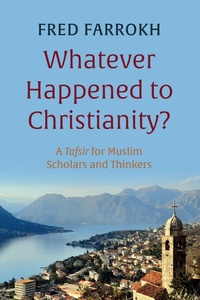 Abbildung von: Whatever Happened to Christianity? - Wipf and Stock Publishers
