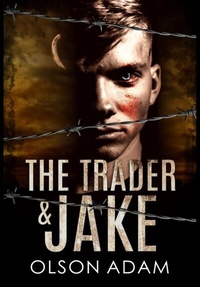 Abbildung von: THE TRADER AND JAKE - OLSON ADAM