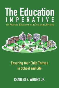 Enlarge image Cover: The Education Imperative for Parents, Educators, and Community Members - Saved By Story Publishing