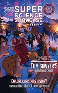 Cover: Tom Sawyer's Christmas Chaos: Tom Sawyer & Huckleberry Finn - Wonder Mill Cosmos