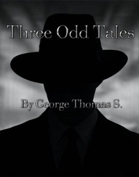 Abbildung von: Three Odd Tales - Tiny Dog Publishing