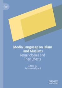 Abbildung von: Media Language on Islam and Muslims - Palgrave Macmillan