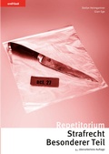 Cover: Repetitorium Strafrecht Besonderer Teil - Orell F&uuml;ssli Verlag