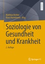 Cover: Soziologie von Gesundheit und Krankheit - Springer VS