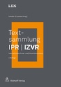 Cover: Textsammlung IPR / IZVR - St&auml;mpfli Verlag AG
