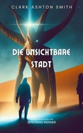Cover: Die unsichtbare Stadt - Books on Demand