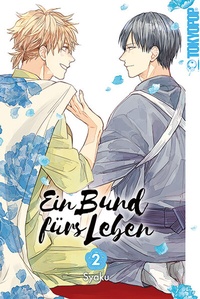 Abbildung von: Ein Bund fürs Leben 02 - TOKYOPOP GmbH