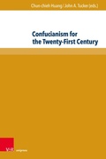 Cover: Confucianism for the Twenty-First Century - V&R unipress