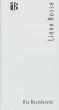 Cover: Jahresgabe der Literarischen Gesellschaft / Das Baumfenster - Literarische Gesellschaft Th&uuml;ringen
