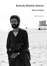 Abbildung von: Sohrab Shahid Saless - Film im Kopf - belleville