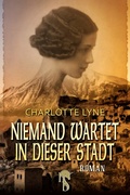 Cover: Niemand wartet in dieser Stadt - hockebooks