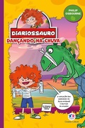 Cover: Diariossauro - Dan&ccedil;ando na chuva - Ciranda Cultural