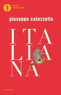 Abbildung von: Italiana - Oscar bestsellers;Mondadori