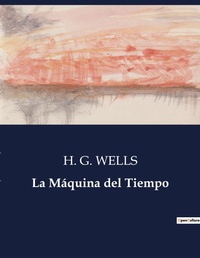 Abbildung von: La Maquina del Tiempo - Culturea