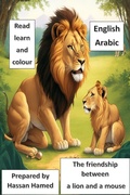 Cover: The friendship between  a lion and a mouse - Hassan