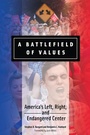 Cover: A Battlefield of Values - Praeger Publishers Inc