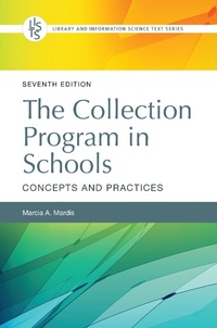 Abbildung von: The Collection Program in Schools - Bloomsbury Libraries Unlimited