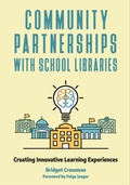 Cover: Community Partnerships with School Libraries - Libraries Unlimited Inc