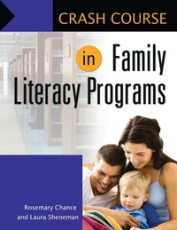 Abbildung von: Crash Course in Family Literacy Programs - Bloomsbury Libraries Unlimited