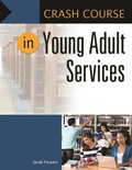 Cover: Crash Course in Young Adult Services - Libraries Unlimited Inc