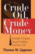 Cover: Crude Oil, Crude Money - Praeger Publishers Inc