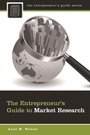 Cover: The Entrepreneur's Guide to Market Research - Praeger Publishers Inc