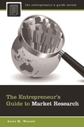 Cover: The Entrepreneur's Guide to Market Research - Praeger Publishers Inc