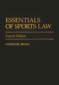 Abbildung von: Essentials of Sports Law - Praeger Publishers Inc
