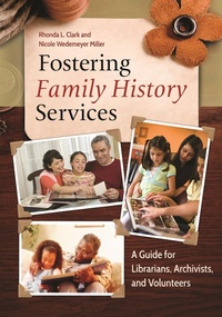 Abbildung von: Fostering Family History Services - Bloomsbury Libraries Unlimited