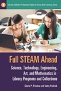 Bild: Full STEAM Ahead - Libraries Unlimited Inc
