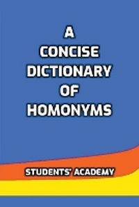 Abbildung von: A Concise Dictionary of Homonyms - Students' Academy
