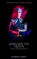 Cover: Long live the queen (House of Bilford book 2) - Bernice Martey