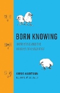 Cover: Born Knowing - MIT Press
