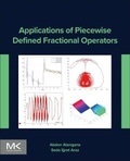 Cover: Applications of Piecewise Defined Fractional Operators - Morgan Kaufmann