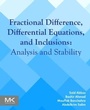 Cover: Fractional Difference, Differential Equations, and Inclusions - Morgan Kaufmann