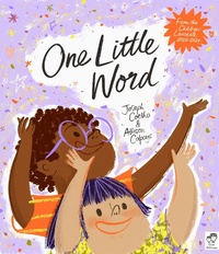 Abbildung von: One Little Word - Frances Lincoln Children's Books